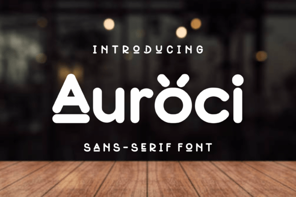 Auroci: The Playful Display Typeface for Campaigns That Stand Out