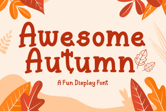 Awesome Autumn: The Hand-Lettered Typeface for Scroll-Stopping Campaigns