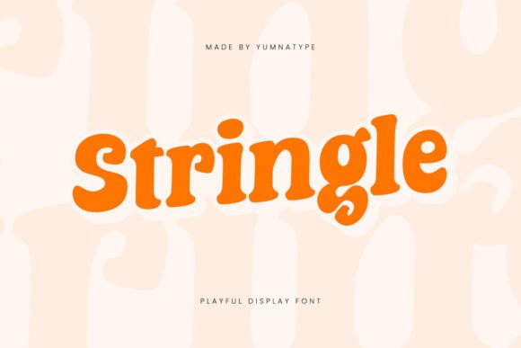 Stringle: The Playful Display Typeface for Scroll-Stopping Social Content